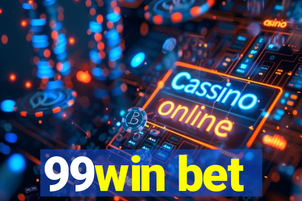 99win bet